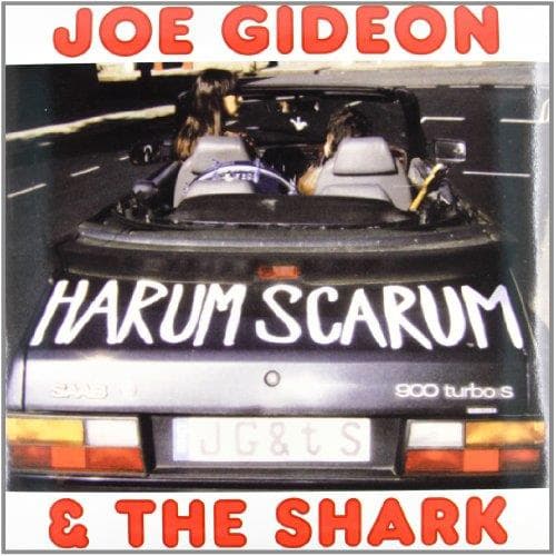 Joe Gideon & The Shark - Harum Scarum (LP)
