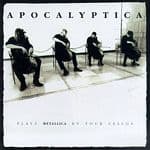 Apocalyptica - Plays Metallica By Four Ce
