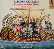 Hespèrion XX & La Capella Reial De Catalunya - Alfonso X: Cantigas De Santa Maria (CD)