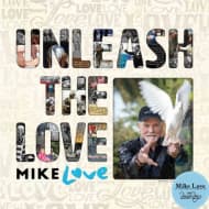 Mike Love - Unleash The Love
