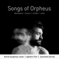 Apollo's Fire Baroque Orchestra, Jeannette Sorrell - Songs Of Orpheus (CD)