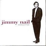 Jimmy Nail - Growing Up In Public