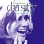 Dusty Springfield - At Her Very Best