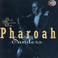 Pharoah Sanders - Great Moments With (CD)