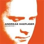 Andreas Haefliger - Perspectives 1 - Recital (CD)