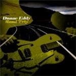 Duane Eddy - Road Trip
