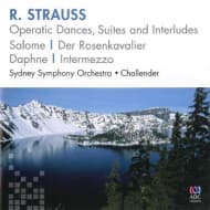 Sydney Symphony Orchestra, Stuart Challender - Strauss: Operatic Dances, Suites And Interludes (CD)