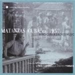Various Artists - Matanzas, Cuba, Ca. 1957: Afro-Cuban Sacred Music From The Countryside (CD)