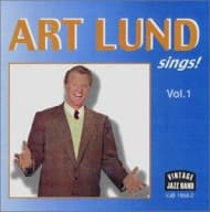 Art Lund - Art Lund Sings! Volume 1 (CD)