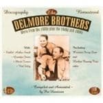 The Delmore Brothers - More From The 1930s Plus The 1940s And 1950s (4 CD) (Remastered)