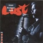 Jonas Knutsson Band - Lust (CD)
