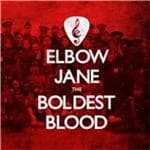 Elbow Jane - The Boldest Blood (CD)