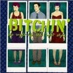 Bitchin' - The Night Life, The Tight Style (CD)