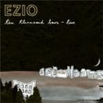 Ezio - Ten Thousand Bars - Live (CD)