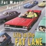 Various (Fat Music Iv) - Life In The Fat Lane