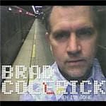 Brad Colerick - When I´m Gone (CD)