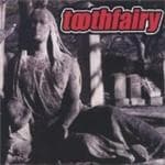 Toothfairy - Does Not Work Well With Reality (CD)