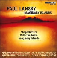 Quattro Mani & David Starobin & Alabama Symphony - Imaginary Islands / Shapeshifters / With The Grain (CD)