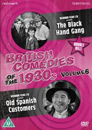 British Comedies Of The 1930s Vol 6 The Black Hand Gang  Old Spanish Customers (Import)