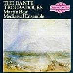 Martin Best Mediaeval Ensemble - The Dante Troubadours (CD)