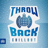 Various - Throwback Chillout - Ministry Of Sound