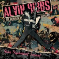 Alvin Gibbs & The Disobedient Servants - Your Disobedient Servant (CD)