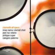 Imep Namur Clarinet Choir - Clarinetti AlL'Opera (CD)