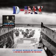 Various Artists - D-Day - Un Voyage Musical Du Souvenir (2 LP)