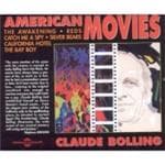 Claude Bolling - American Movies (The Awakening, Reds, Catch Me A Spy, Silver Bears, California Hotel, The Bay Boy) (2 CD)