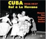 Various Artists - Cuba 1926-1937. Bal A La Havane (2 CD)