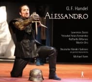 Lawrence Zazzo, Yetzabel Arias Fernández, Raffaella Milanesi, Martin Oro, Deutsche Händel-Solisten, Michael Form - Handel: Alessandro (3 CD)