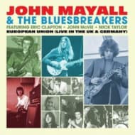 John Mayall & The Bluesbreakers - European Union (line In The Uk & Germany)