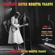Sister Rosetta Tharpe - Rosetta Tharpe Complete Vol 7 (3 CD)