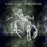 Gary Allan - Ruthless