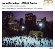 Eddy Vanoosthuyse, Brussels Philharmonic, Paul Meyer - Corigliano|Carter: American Clarinet Concertos (CD)