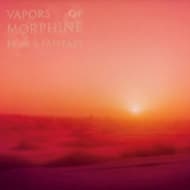 Vapors Of Morphine - Fear & Fantasy (CD | LP) (Coloured Vinyl) (Limited Edition)