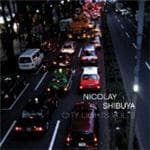 Nicolay (Foreign Exchange) - Shibuya City Lights Volume 2 (CD)