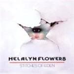 Helalyn Flowers - Stitches Of Eden (2 CD) (Limited Edition)