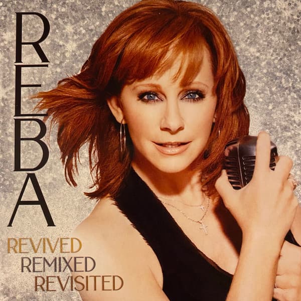 Reba McEntire – Revived Remixed Revisited (CD) (CD)