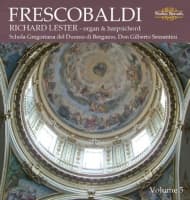 Richard Lester, Schola Gregoriana Del Duomo Di Bergamo - Frescobaldi: Organ & Harpsichord (CD)