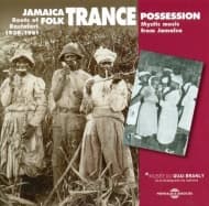 Various Artists - Jamaica Folk Trance Possession 1939-1961 (2 CD)