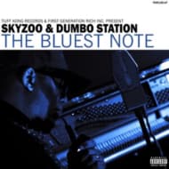 Skyzoo & Dumbo Station - The Bluest Note (CD)