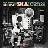 Various Artists - Roots Of Ska - USA Jamaica - Rhythm And Blues Shuffle 1942-1962 (3 CD)