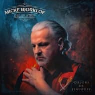Micke Bjorklof & Blue Strip - Colors Of Jealousy (CD)