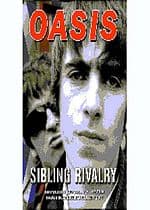 Oasis - Sibling Rivalry