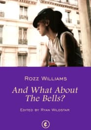 Rozz Williams - And What About The Bells