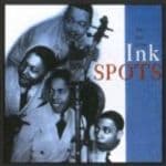 Ink Spots (the) - Best Of The Ink Spots The