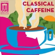 Various Artists - Classical Caffeine (CD)