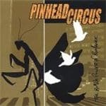 Pinhead Circus - The Black Power Of Romance (CD)