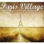 Viviane Arnoux & François Michaud - Paris Village (CD)